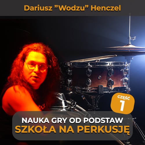 Szkoła na perkusję Dariusz Henczel